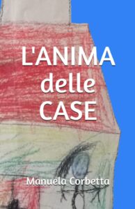 L'Anima delle Case